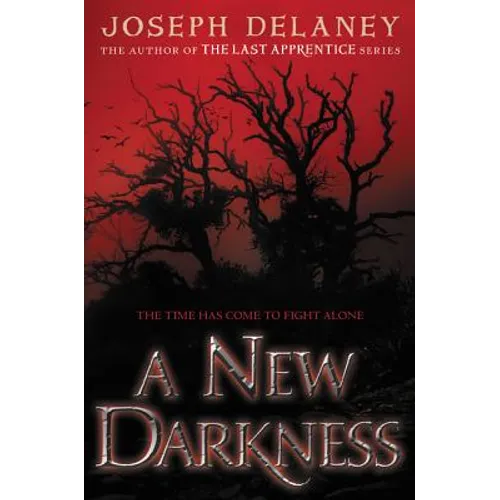 A New Darkness