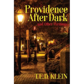 Providence After Dark and Other Writings