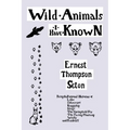 Wild Animals I Have Known (Yesterday's Classics)