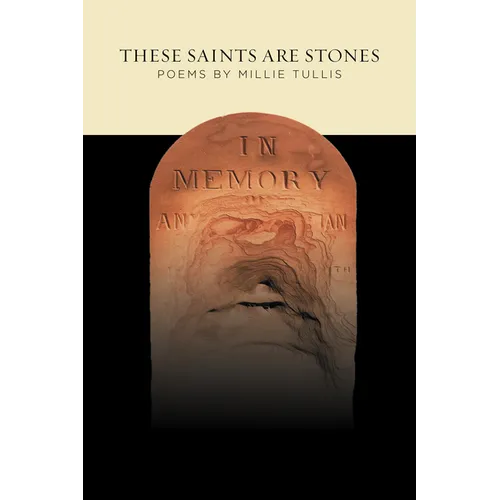 These Saints Are Stones