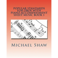 Popular Standards For Oboe With Piano Accompaniment Sheet Music Book 1: Sheet Music For Oboe & Piano