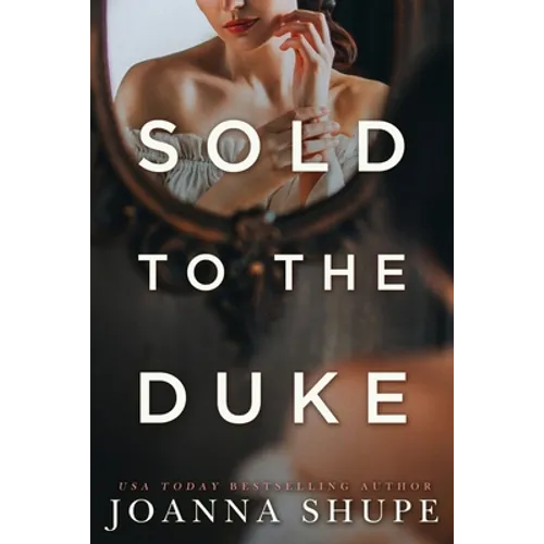 Sold to the Duke: A Victorian Novella