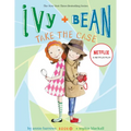 Ivy and Bean Take the Case