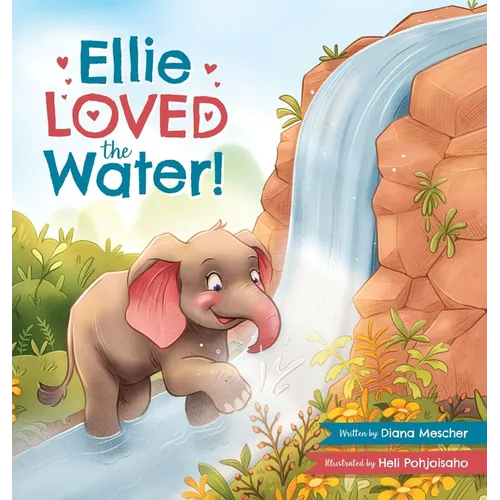 Ellie LOVED the Water!