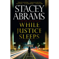 While Justice Sleeps: A Thriller