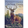 Pennsylvania Fireside Tales Volume 3