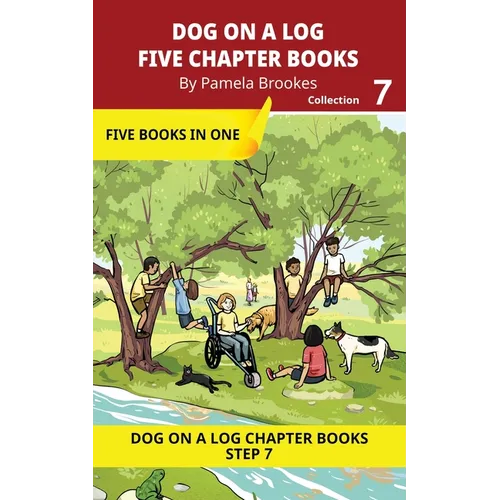 Five Chapter Books 7: Decodable Series for Students Learning to Read. For Developing Readers and Students with Dyslexia. (Step 7-Three-Letter Blends a