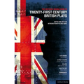 The Methuen Drama Book of 21st Century British Plays