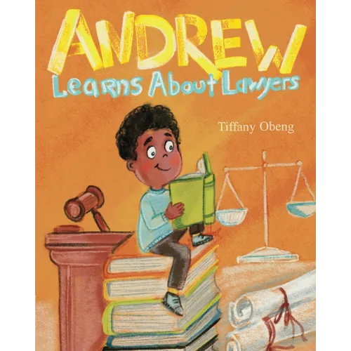 Andrew Learns about Lawyers