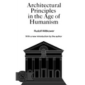 Architectural Principles in the Age of Humanism