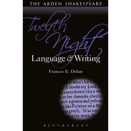 Twelfth Night: Language and Writing