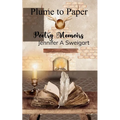 Plume to Paper Poetry Memoirs