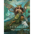 Fairylore: A Compendium of the Fae Folk