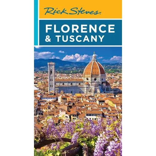 Rick Steves Florence & Tuscany