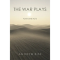 The War Plays: Four One-Acts