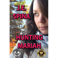 Hunting Mariah