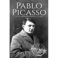 Pablo Picasso: A Life from Beginning to End