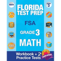 Florida Test Prep FSA Grade 3: Math Workbook & 2 FSA Practice Tests: 3rd Grade Math Workbooks Florida, FSA Practice Test Book Grade 3, FSA Test Grade