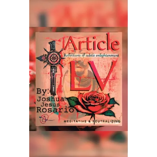 Article LV: Reflections of subtle enlightenment [Meditative & Neutralizing]