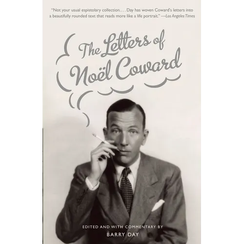 The Letters of Noel Coward