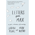 Letters from Max: A Poet, a Teacher, a Friendship