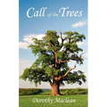 Call of the Trees