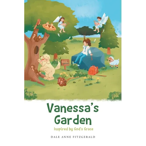 Vanessa's Garden: Inspired by God's Grace
