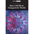 How Covid-19 Changed the World