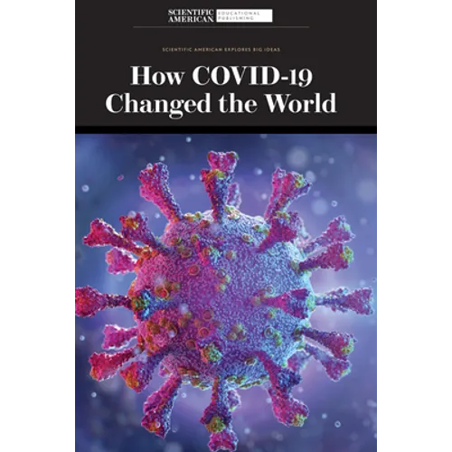 How Covid-19 Changed the World