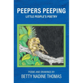 Peepers Peeping: Little People's Poetry
