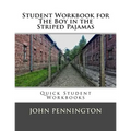 Student Workbook for The Boy in the Striped Pajamas: Quick Student Workbooks