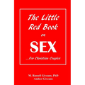 The Little Red Book on Sex: ...For Christian Couples