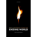 Philosophy for an Ending World