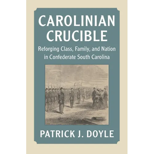 Carolinian Crucible