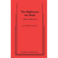 The Righteous Are Bold