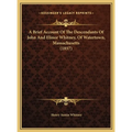 A Brief Account Of The Descendants Of John And Elinor Whitney, Of Watertown, Massachusetts (1857)