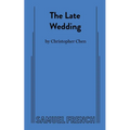 The Late Wedding
