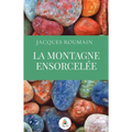 La montagne ensorcelée