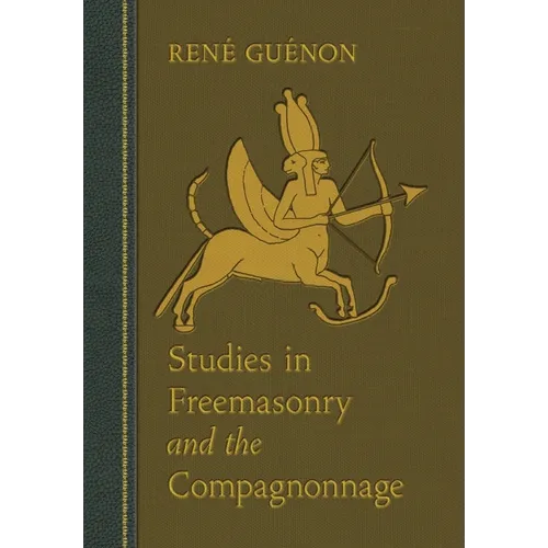 Studies in Freemasonry and the Compagnonnage