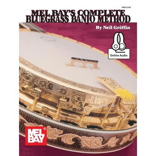 Complete Bluegrass Banjo Method