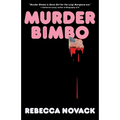 Murder Bimbo