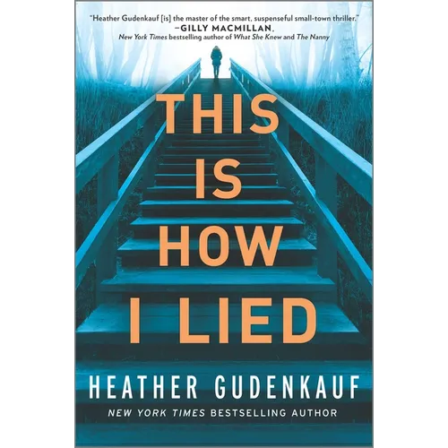 This Is How I Lied