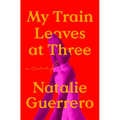 My Train Leaves at Three