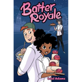 Batter Royale: A Graphic Novel
