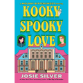 Kooky Spooky Love: A Melody Bittersweet Novel