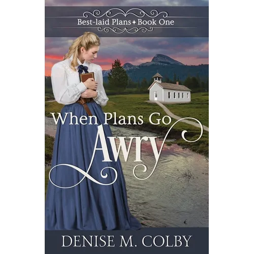 When Plans Go Awry