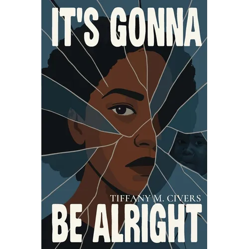 It's Gonna Be Alright