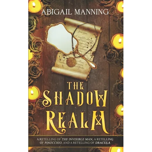 The Shadow Realm: A Collection of Retold Halloween Tales