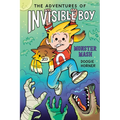 The Adventures of Invisible Boy: Monster Mash: A Graphic Novel