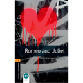 Oxford Bookworms Library: Level 2: Romeo and Juliet Playscript